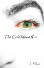 The Cold Moon Run