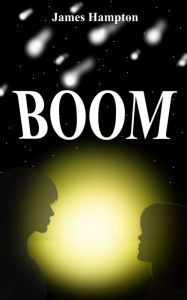 Title: Boom, Author: James Hampton