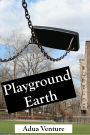 Playground Earth