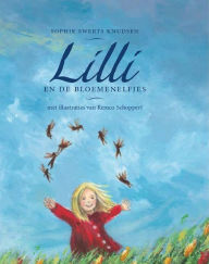 Title: Lilli en de bloemenelfjes, Author: Sophie Swerts Knudsen