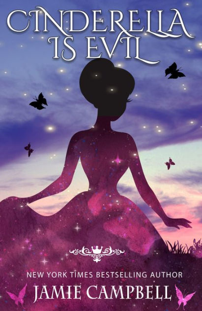 Cinderella is Evil by Jamie Campbell | eBook | Barnes & Noble®
