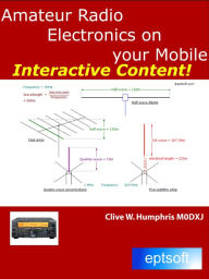 Title: Amateur Radio Electronics on Your Mobile, Author: Clive W. Humphris
