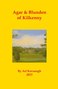 Title: Agar & Blunden of Kilkenny, Author: Art Kavanagh