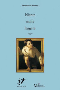 Title: Niente stoffe leggere, Author: Domenico Calcaterra