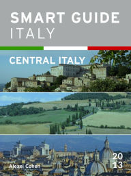 Title: Smart Guide Italy: Central Italy, Author: Alexei Cohen