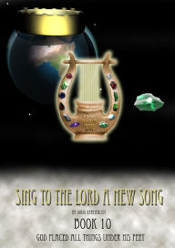 Title: Sing To The Lord A New Song: Book 10, Author: Doug Vermeulen