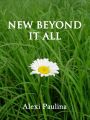 New Beyond It All