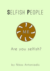 Title: Selfish People, Author: Nikos Antoniadis