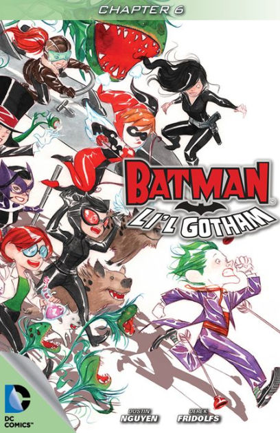 Batman: Li'l Gotham #6 by Derek Fridolfs, Dustin Nguyen | eBook | Barnes &  Noble®