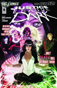 Title: Justice League Dark #6 (2011- ), Author: Peter Milligan