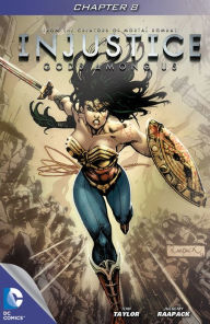 Title: Injustice: Gods Among Us #8, Author: Tom Taylor