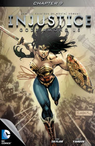 Title: Injustice: Gods Among Us #9, Author: Tom Taylor