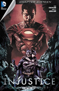 Title: Injustice: Gods Among Us #16, Author: Tom Taylor