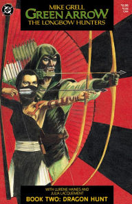 Title: Green Arrow: The Longbow Hunters #2, Author: Mike Grell