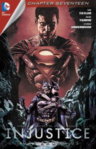 Title: Injustice: Gods Among Us #17, Author: Tom Taylor