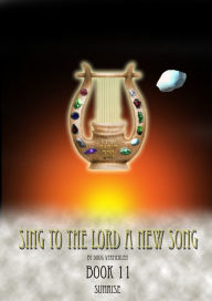 Title: Sing To The Lord A New Song: Book 11, Author: Doug Vermeulen