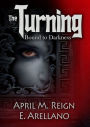 The Turning: Bound to Darkness (Prequel)