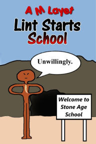 Title: Lint Starts School, Author: A M Layet