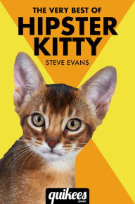 Title: The Very Best of Hipster Kitty, Author: Steve Evans