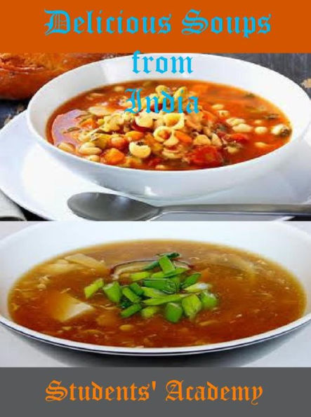 Delicious Soups from India