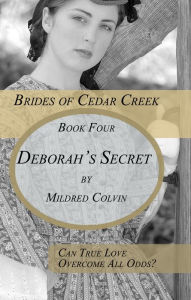 Title: Deborah's Secret, Author: Mildred Colvin