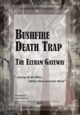 Bushfire Death Trap: The Eltham Gateway