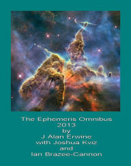 Title: The Ephemeris Omnibus 2013, Author: J Alan Erwine