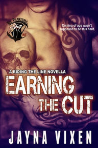 Title: Earning the Cut, Author: Jayna Vixen