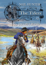 Title: The Tylers 2: Jacob's Road, Author: Neil Hunter