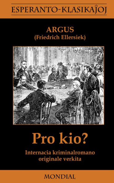 Pro kio? Krimromano en Esperanto