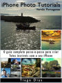 iPhone Photo Tutorials: Versão Portuguesa
