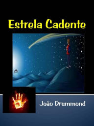 Title: Estrela Cadente, Author: João Drummond