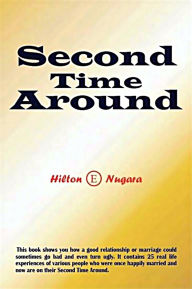 Title: Second Time Around, Author: Hilton Nugara