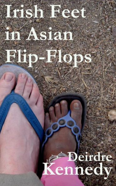 Irish Feet in Asian Flip-Flops