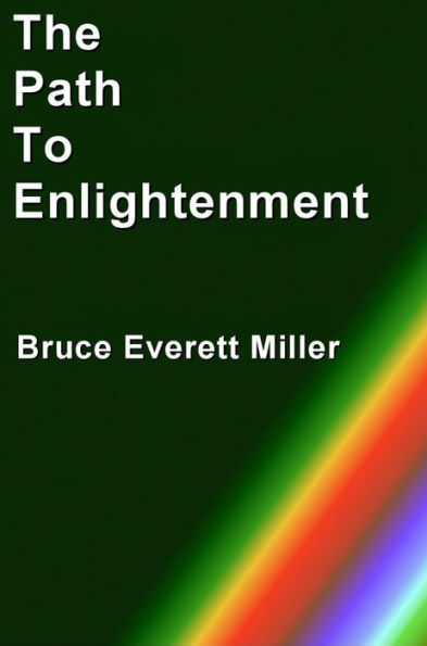 The Path To Enlightenment