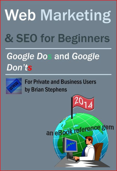 Web Marketing & SEO - Google DOs & Google DON'Ts