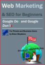 Web Marketing & SEO - Google DOs & Google DON'Ts