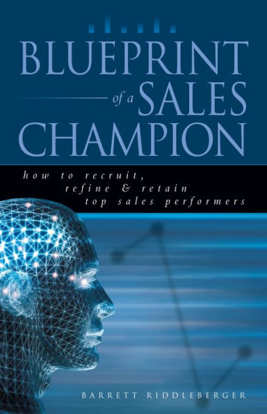Blueprint of a Sales Champion