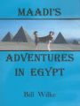 Maadi's Adventures in Egypt