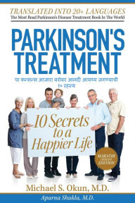 Title: Parkinson's Treatment Marathi Edition: 10 Secrets to a Happier Life ??????????? ????? ????? ????? ?????? ???????? ?? ??????, Author: Michael S. Okun