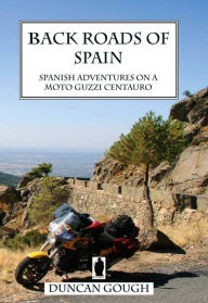Title: Back Roads of Spain, Author: Duncan Gough