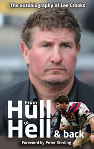 Title: From Hull to Hell and Back, Author: Lee Crooks