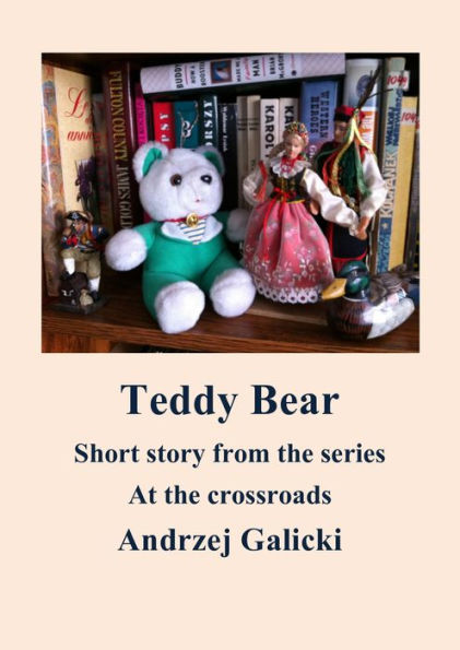 Teddy Bear: Mystery short story