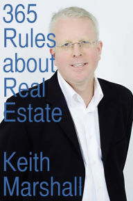 Title: 365 Rules about Real Estate, Author: Keith Marshall