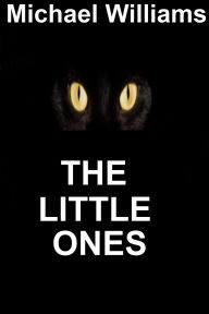 Title: The Little Ones, Author: Michael Williams