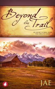 Title: Beyond the Trail. Six Short Stories, Author: Jae