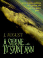 A Shrine to Saint Ann (Saint Ann Continuum, #1)