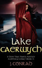 Lake Caerwych (Copper & Cobalt, #1)