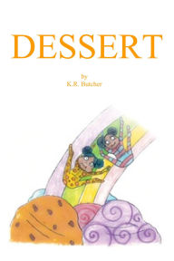 Title: Dessert, Author: Kasan Butcher