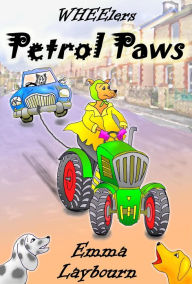 Title: Petrol Paws, Author: Emma Laybourn